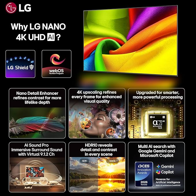 LG  108 cm (43 Inch) NANO 4K UHD AI Smart TV | α5 AI Processor 4K Gen9 | HDR10 | 4K Upscaling | AI Sound Pro | webOS 26 | AI ThinQ | Wi-Fi Enabled| Dolby Atmos| 2026 Model - 43NU875BPLA